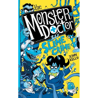 The Monster Doctor: Slime Crime