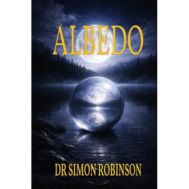 Albedo: A Course in Modern Alchemy - Book Two