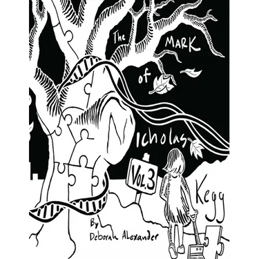 The Mark Of Nicholas Kegg - Volume 3