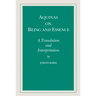 Aquinas on Being and Essence: A Translation and Interpretation