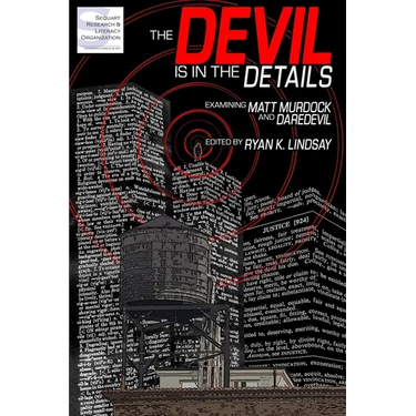 The Devil is in the Details: Examining Matt Murdock and Daredevil
