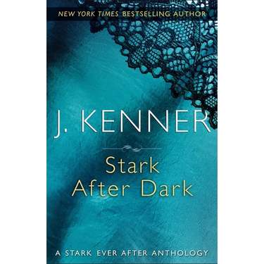Stark After Dark: A Stark Ever After Anthology