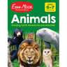 Animals: Amazing Earth Adventures and Activities, Age 6 - 7 Workbook