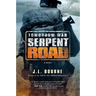 Tomorrow War: Serpent Road