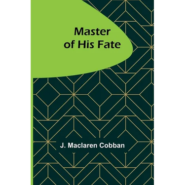 Master of His Fate