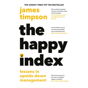 The Happy Index: Lessons in Upside-Down Management