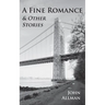 A Fine Romance & Other Stories