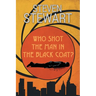 Who Shot the Man in the Black Coat?