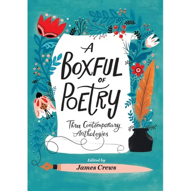 A Boxful of Poetry: Three Contemporary Anthologies with Four Illustrated Poem Cards; How to Love the World, the Path to Kindness, and the Wonder of Sm