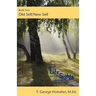 Lifesights: Book Two- Old Self / New Self
