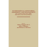 Environmental Monitoring, Assessment, and Management: The Agenda for Long-Term Research and Development