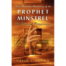 The Ministry Anointing of the Prophet-Minstrel