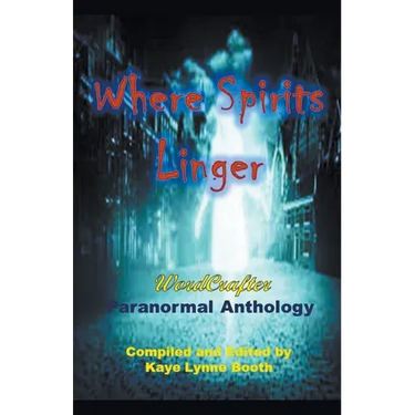 Where Spirits Linger