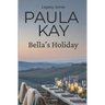 Bella's Holiday