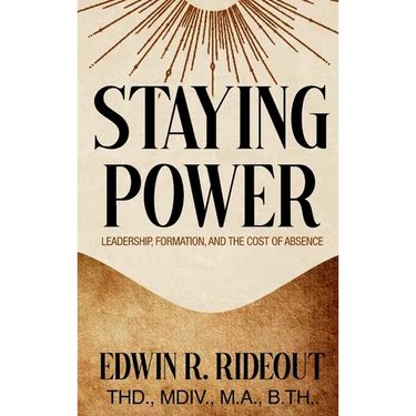 Staying Power: Leadership, Formation, and The Cost of Absence