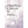 Exploring Careers in Music
