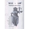 Rule of Law: Navigating the Path to Justice