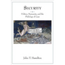 Security: Politics, Humanity, and the Philology of Care