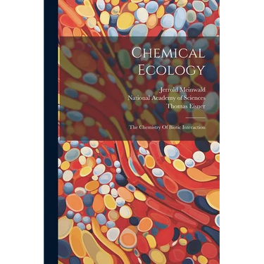 Chemical Ecology: The Chemistry Of Biotic Interaction