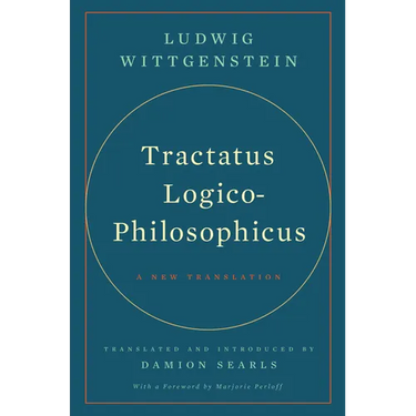Tractatus Logico-Philosophicus: A New Translation