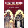 Debating Truth: The Barcelona Disputation of 1263, a Graphic History
