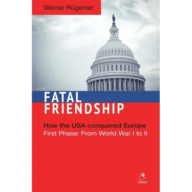 Fatal Friendship: First Phase: From World War I to II