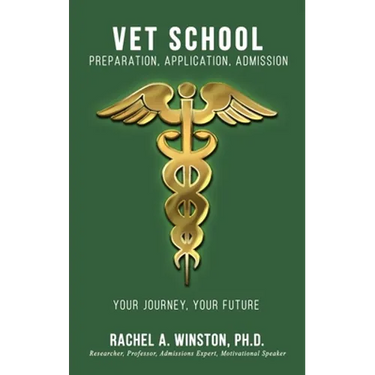 Vet School: Preparation, Application, Admission