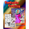 Fantastic Fantasy adult coloring book
