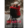 Merry Hearts: A Small Town Holiday Novella