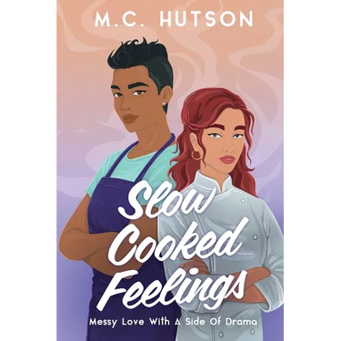 Slow Cooked Feelings: A Slow Burn Sapphic Romance