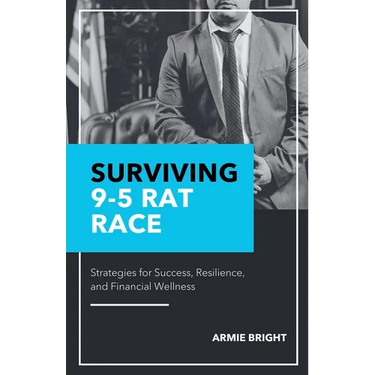 Surviving 9-5 Rat Race
