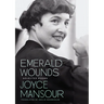 Emerald Wounds: Selected Poems