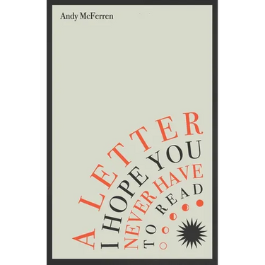A Letter I Hope You Never Have to Read