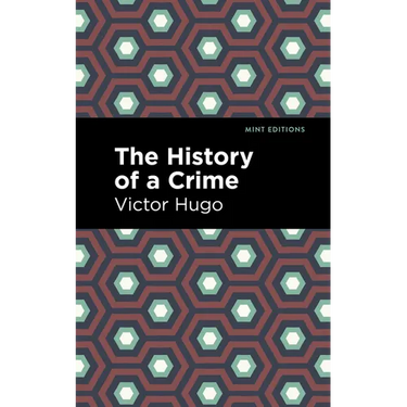 The History of a Crime