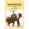 Megaherbivores: The Influence of Very Large Body Size on Ecology
