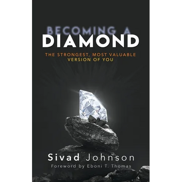 Becoming A Diamond