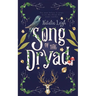 Song of the Dryad
