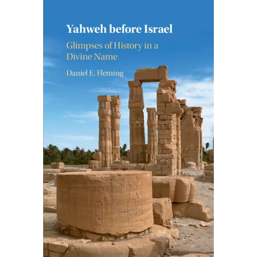 Yahweh before Israel