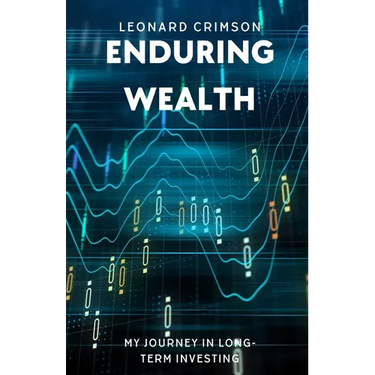Enduring Wealth: My Journey in Long-Term Investing