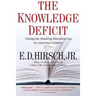 The Knowledge Deficit