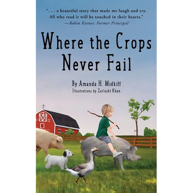 Where the Crops Never Fail