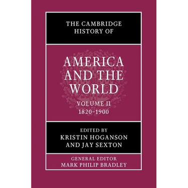 The Cambridge History of America and the World