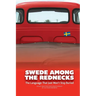 Swede Among the Rednecks