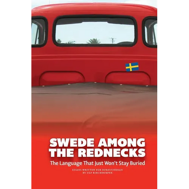 Swede Among the Rednecks