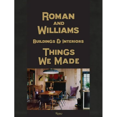 Roman and Williams Buildings and Interiors: Things We Made