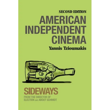 American Independent Cinema: Second Edition