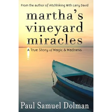 Martha's Vineyard Miracles
