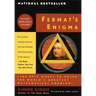 Fermat's Enigma: The Epic Quest to Solve the World's Greatest Mathematical Problem