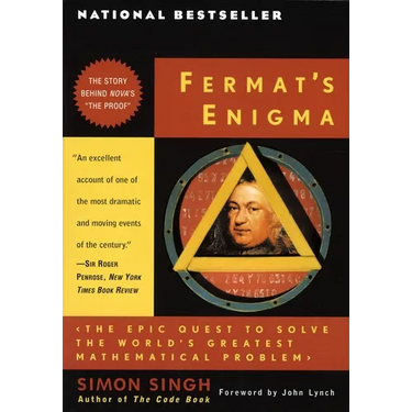 Fermat's Enigma: The Epic Quest to Solve the World's Greatest Mathematical Problem