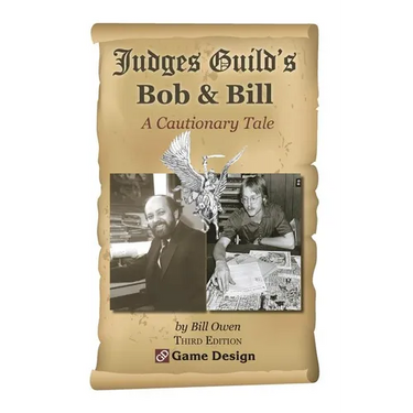 Judges Guild's Bob & Bill: A Cautionary Tale